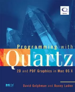 Image of Programming with Quartz by David Gelphman