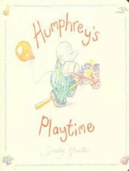 Image of Humphreys Playtime by Sally Hunter Hardback