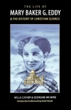 Image of life of mary baker g eddy and the history of christian science