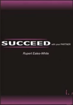 Image of Succeed with Your Partner by Eales-White Paperback