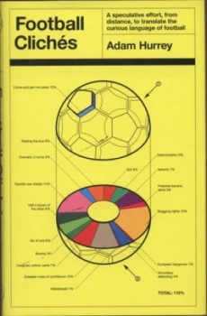 Image of Football Clichs by Adam Hurrey Hardback