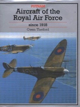 Image of Aircraft of the Royal Air Force since 1918 by Owen Thetford Hardback