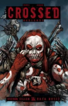 Image of Crossed. Volume 14 by Kieron Gillen Paperback