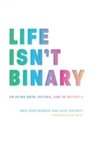 Image of life isnt binary on being both beyond and in between