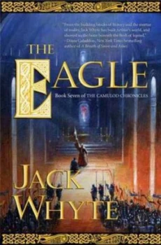 Image of The Eagle by Jack Whyte Hardback