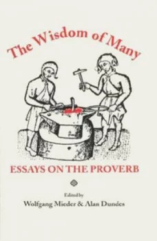 Image of The Wisdom of Many by Wolfgang Mieder Paperback