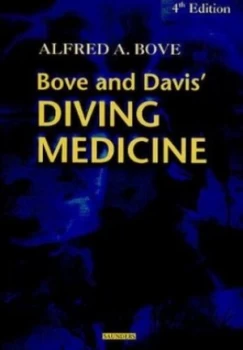 Image of Bove and Davis Diving Medicine by Alfred A. Bove Book
