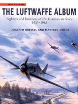 Image of The Luftwaffe Album by Joachim Dressel Paperback