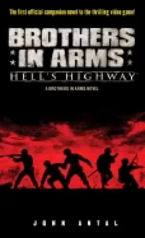 Image of brothers in arms hells highway a brothers in arms novel
