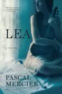 Image of lea a novel