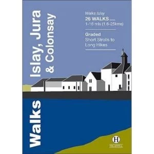 Image of Walks Islay, Jura & Colonsay Paperback / softback 2014