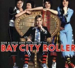 image of Give a Little Love The Best of the Bay City Rollers by Bay City Rollers CD Album