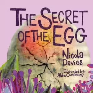 Image of The secret of the egg by Nicola Davies
