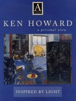 Image of Inspired by Light by Ken Howard and Sally Bulgin Hardback