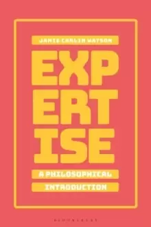 Image of Expertise: A Philosophical Introduction