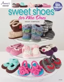 Image of Sweet Shoes for Wee Ones : 15 Crochet Shoe Designs for Babies