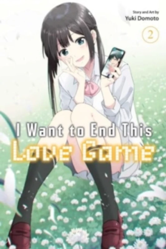 Image of I Want to End This Love Game, Vol. 2 Paperback / softback
