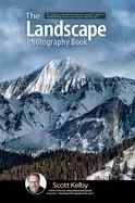 Image of landscape photography book the step by step techniques you need to capture