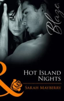 Image of Hot Island Nights by Sarah Mayberry Book