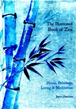 Image of The Illustrated Book of Zen by C.P. Taylor Hardback