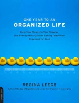 Image of One Year to an Organized Life by Regina Leeds Paperback