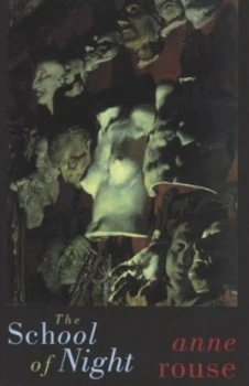 Image of The School of Night by Anne Rouse Paperback