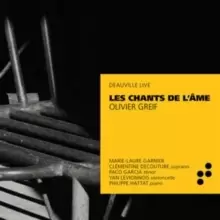 Olivier Greif: Les Chants De L'ame