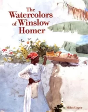 Image of The watercolors of Winslow Homer by Winslow Homer