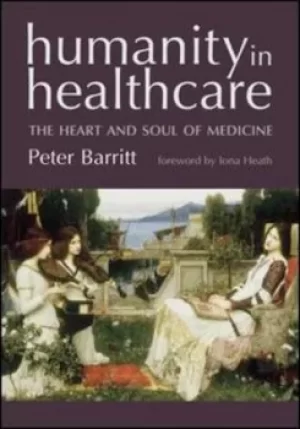 Image of Humanity in healthcare by Peter Barritt