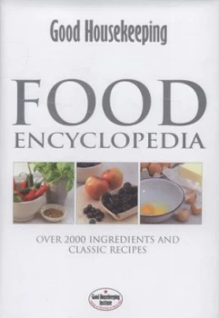 Image of Food Encyclopedia by Good Housekeeping Institute Hardback