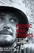 Image of pacific war stories in the words of those who survived