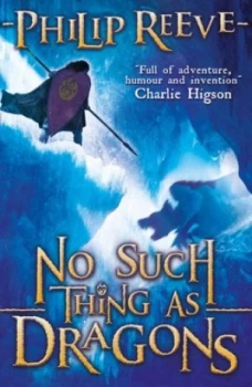 Image of No Such Thing As Dragons by Philip Reeve Paperback
