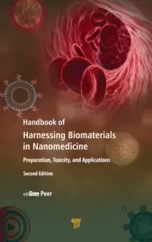 Image of Handbook of Harnessing Biomaterials in Nanomedicine : Preparation, Toxicity, and Applications