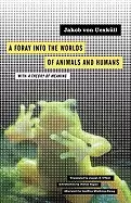 Image of foray into the worlds of animals and humans with a theory of meaning