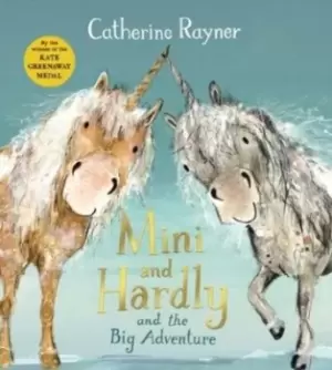 Image of Mini and Hardly and the big adventure - Catherine Rayner - Hardback - Used