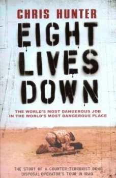 Image of Eight Lives down by Chris Hunter Hardback