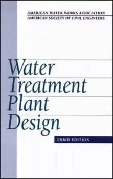 Image of Water treatment plant design by American Society of Civil Engineers|American Water Works Association