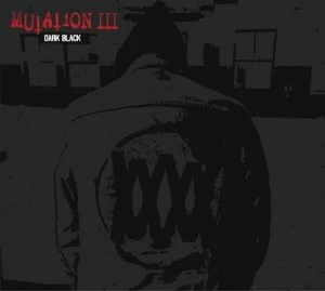 image of Mutation III Dark Black by Mutation CD Album