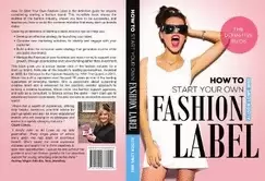 Image of how to start your own fashion label the definitive guide