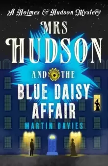 Image of Mrs Hudson and the Blue Daisy Affair