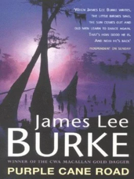Image of Purple Cane Road by James Lee Burke Book