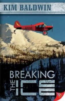 Image of Breaking the Ice by Kim Baldwin Paperback