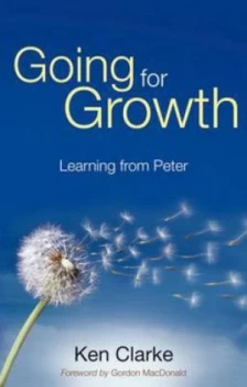 Image of Going for Growth by Ken Clarke Paperback