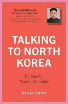 Image of Talking to North Korea by Glyn Ford