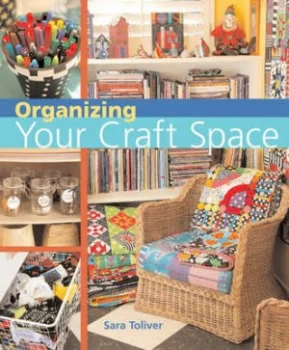 Image of Organizing Your Craft Space by Jo Packham Book