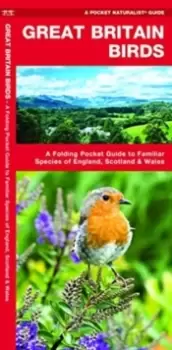 Image of Great Britain Birds, 2nd Edition : A Folding Pocket Guide to Familiar Species of England, Scotland & Wales