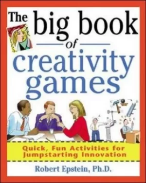 Image of The big book of creativity games by Robert Epstein
