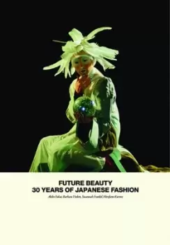 Image of Future beauty by Akiko Fukai