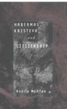Image of Habermas Kristeva and Citizenship by Nolle Mcafee Paperback