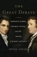 Image of great debate edmund burke thomas paine and the birth of right and left